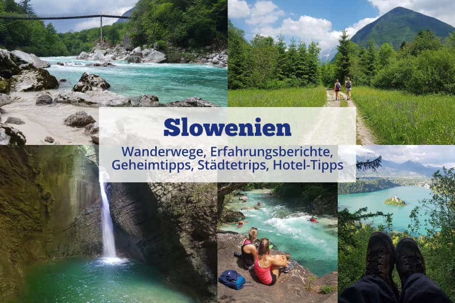 Sehenswürdigkeiten an Wanderwegen in Slowenien